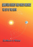 Quantum Energy And Mass Balance