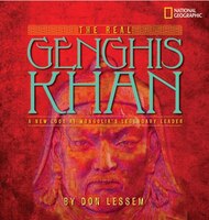 The Real Genghis Khan: A New Look At Mongolia&apos;s Legendary Leader