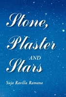 Stone, Plaster And Stars