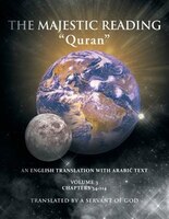 The Majestic Reading: Quran Volume 3