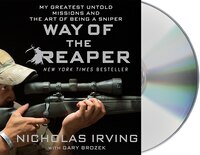 Way Of The Reaper: My Greatest Untold Missions And The Art 