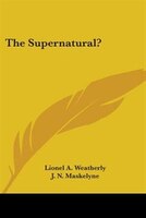 The Supernatural?