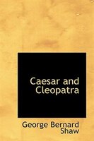 Caesar And Cleopatra