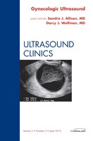 Gynecologic Ultrasound, An Issue Of Ultrasound Clinics