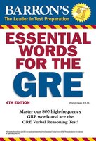 Essential Words for the GRE, 4th Edition