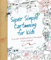 Super Simple Cartooning for Kids