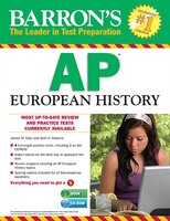 Barron&apos;s Ap European History With Cd-rom, 7th Edition