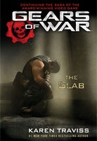 Gears Of War:  The Slab