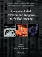 Computer-aided Detection And Diagnosis In Medical Imaging