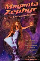 Magenta Zephyr And The Universe Bender