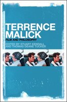 Terrence Malick: Film And Philosophy