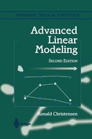 Advanced Linear Modeling: Multivariate, Time Series, And Spatial Data; Nonparametric Regression And Response Surface Maximiza