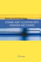 Dynamic Asset Allocation With Forwards And Futures