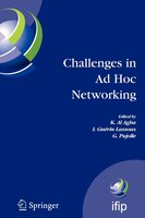 Challenges in Ad Hoc Networking: Fourth Annual Mediterranean