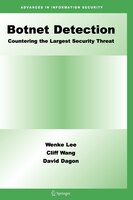 Botnet Detection: Countering The Largest Security Threat