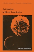 Automation in Blood Transfusion: Proceedings of the 