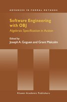Software Engineering With Obj: Algebraic Specification In Action