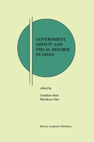 Government Deficit And Fiscal Reform In Japan