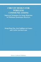 Circuit Design For Wireless Communications: Improved Techniques For Image Rejection In Wideband Quadrature Receivers