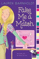 Fake Me A Match