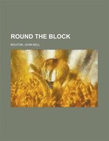 Round The Block