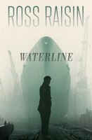Waterline: A Novel
