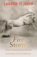 Fire Storm: One Dollar Horse Book 3