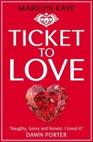 Ticket To Love