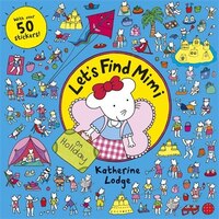 Let&apos;s Find Mimi: On Holiday
