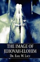 The Image Of Jehovah-elohim