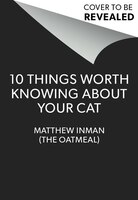 10 Things Worth Knowing About Your Cat
