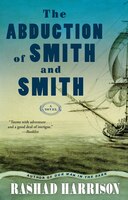The Abduction Of Smith And Smith: A Novel