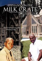 Epiphany On The Milk Crate