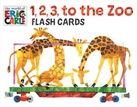 The World Of Eric Carle 1, 2, 3, To The Zoo Flash Cards