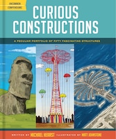 Curious Constructions: A Peculiar Portfolio Of Fifty 