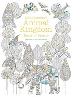 Millie Marotta&apos;s Animal Kingdom Book Of Prints