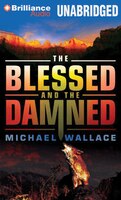The Blessed And The Damned