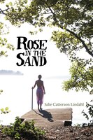 Rose In The Sand