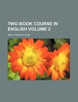 Two-book Course In English Volume 2