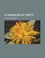 A Traveler At Forty