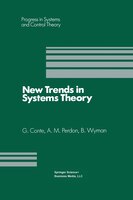 New Trends In Systems Theory: Proceedings Of The Università Di Genova-the Ohio State University Joint Conference, July 9-11,