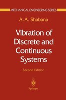 Vibration Of Discrete And Continuous Systems