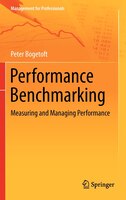 Performance Benchmarking: Measuring And Managing Performance