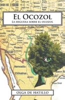El Ocozol: La Higuera Sobre El Ocozol