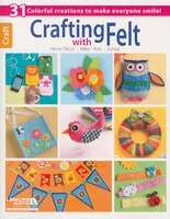 Crafting With Felt