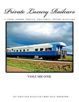 Private Luxury Railcars: A Look Inside Todays Privately Owned Railcars