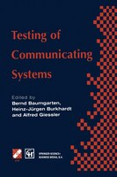 Testing Of Communicating Systems: Ifip Tc6 9th International Workshop On Testing Of Communicating Systems Darmstadt, Germany 9-11
