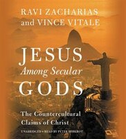 Jesus Among Secular Gods: The Countercultural Claims Of 