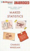 Naked Statistics: Stripping The Dread From The Data