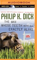 The Man Whose Teeth Were All Exactly Alike